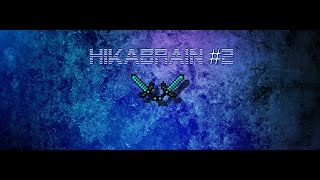 Compilation HikaBrain #2