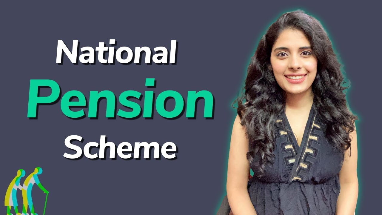 NPS (National Pension Scheme) - Everything you need to know - YouTube