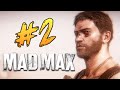 Mad Max (Безумный Макс) - Проходим? Да! #2