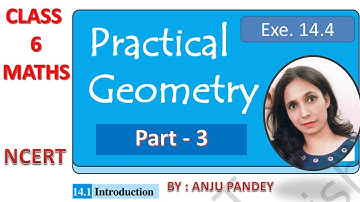 "Practical Geometry" Chapter 14 - Class 6th Maths Introduction - Part 3 exe 14.4