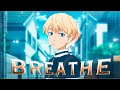 Mikey🔥 (Tokyo revengers) - Breathe 🌟[Amv/Edit]!