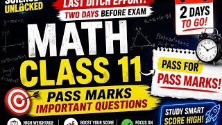 Class 11 Math Important Questions 🔥 | Pass Marks in 2 Days 