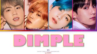 BTS (방탄소년단) – Dimple/Illegal (보조개) LYRICS (Color coded Lyrics Han/Rom/Eng) Resimi