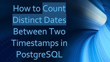 How to Count Distinct Dates Between Two Timestamps in PostgreSQL