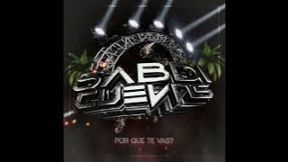 Por que te vas? - ESTRENO SONIDERO 2025 (Jeanette) (sabdi cuevas)