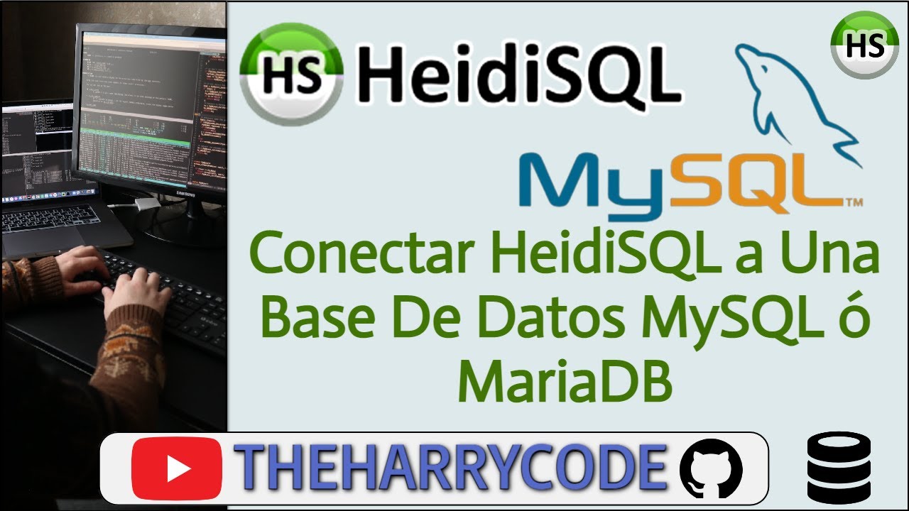 Curso HeidiSQL | Como Conectar HeidiSQL a Una Base De Datos MySQL ó ...