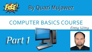 Computer basics course in easy way | what is Computer? 1/7