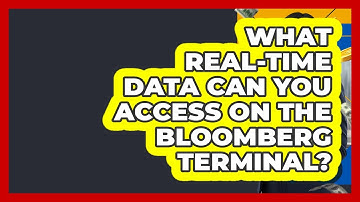 What Real-time Data Can You Access On The Bloomberg Terminal? - Finance Job Strategist
