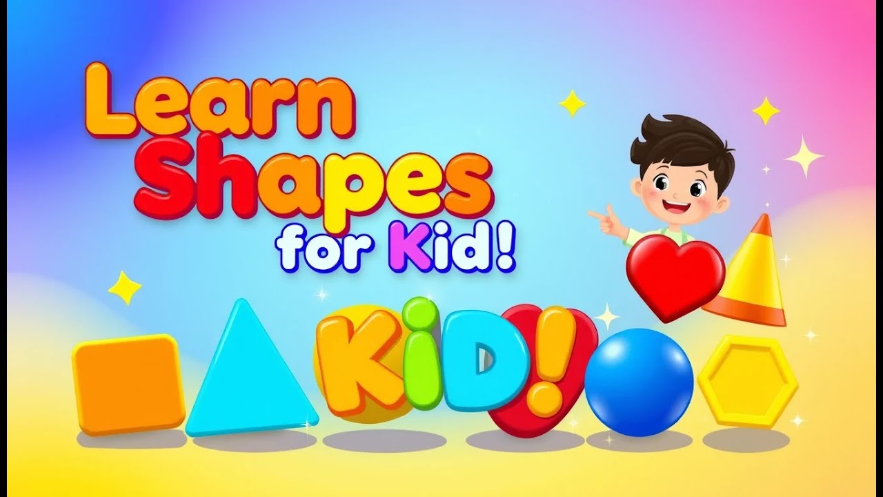 Kids Videos - Learn Shapes for Kids! 🟠🔺🔷 Fun and Easy Shape Learning ...