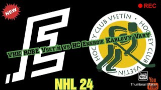 VHK Robe Vsetín vs HC Energie Karlovy Vary NHL 24 Vsetín vs extraliga postup do play off?!