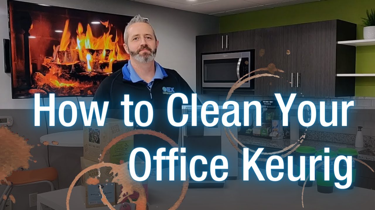 How to Clean Your Office Keurig