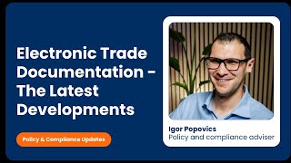 Electronic Trade Documentation – The Latest Developments