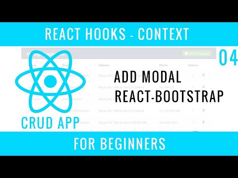 React Hooks Context CRUD APP : 04 : Add Modal, React-Bootstrap