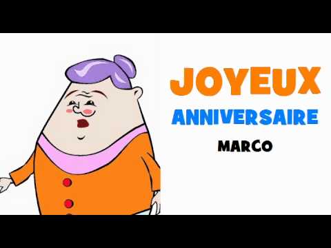 Joyeux Anniversaire Marco Youtube