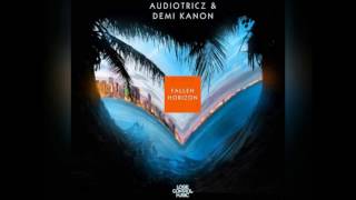 Audiotricz & Demi Kanon - Fallen Horizon Extended Mix