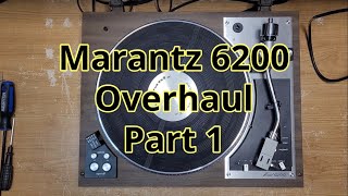 Marantz 6200: Overhaul Part 1