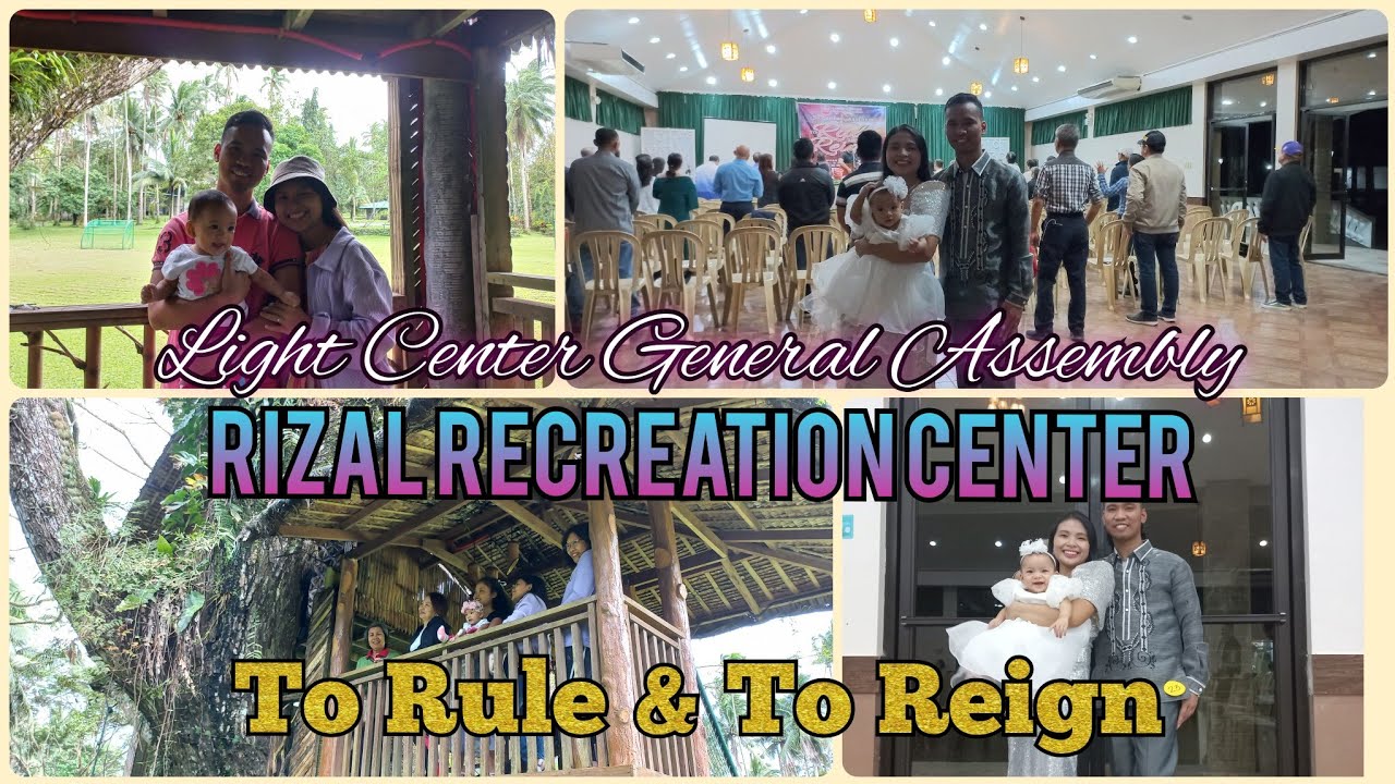 Light Center General Assembly At Rizal Recreation Center YouTube rizal-re-creation-center