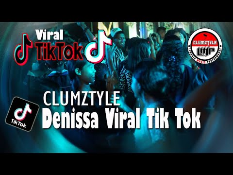 Clumztyle - Denissa Viral Tiktok Terbaru