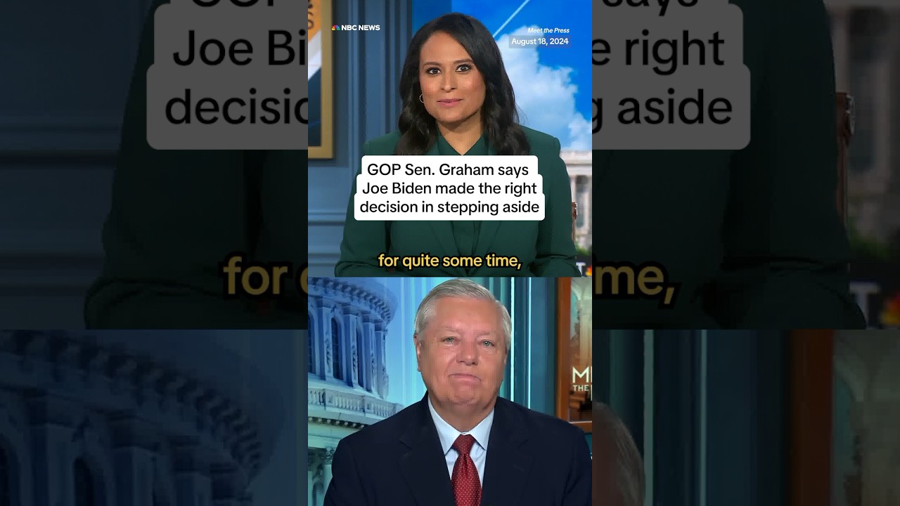 GOP Sen. Graham says Joe Biden made the right decision in stepping aside
