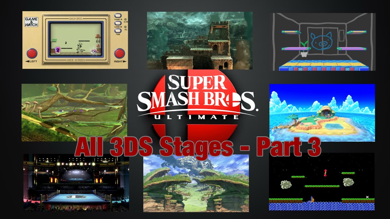 3rd Times The Charm!! (Super Smash Bros. Ultimate) [All 3DS Stages - Part 3]