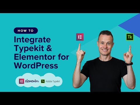 How to Integrate Typekit & Elementor for WordPress - WP Elevation Studio Learning