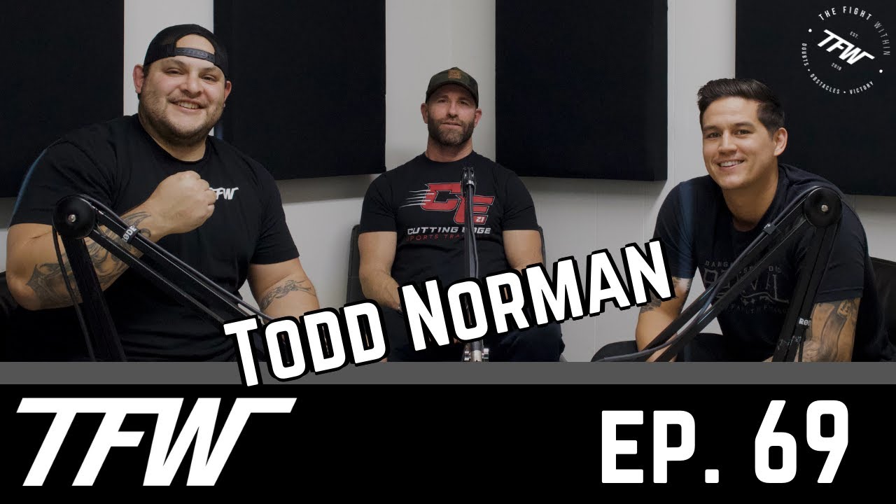 TFW Ep.69 - Todd Norman | Certified Strength & Conditioning Coach | Entrepreneur | Nevada Football
