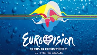 Eurovision Song Contest 2006 my top 37