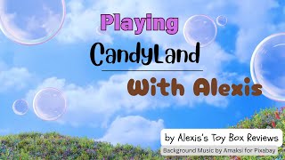 Alexis Playing Candyland Boardgame Guide
