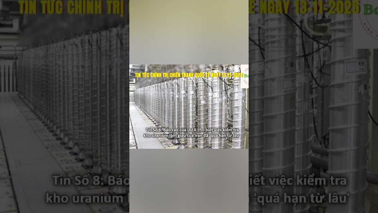 Báo cáo của IAEA kho uranium làm giàu của Iran đã hết hạn từ lâu