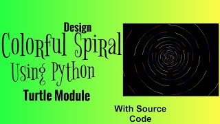 Color Full Spiral Design Using Python Turtle || With Source code