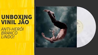Unboxing Vinil Anti Heroi do Jao Edicao Incrivel do LP de um Icone do Pop Brasil