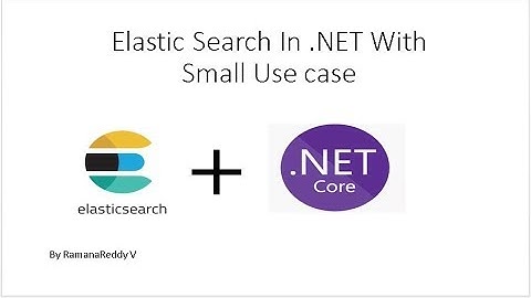 Elastic search with .Net core Example