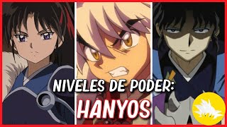 NIVELES DE PODER: LOS HANYO MÁS FUERTES DE INUYASHA