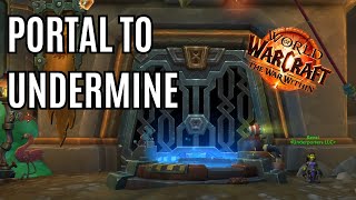 Where to Find The Undermine Portal - How To Get Back To Undermine WOW The War Within