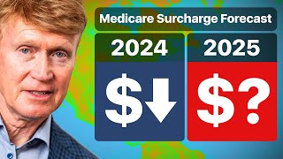 Is the Medicare Surcharge Going UP in 2025? The Forecast Is In!