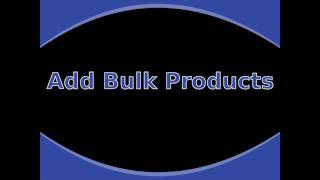 How To Add Bulk Contacts And Products