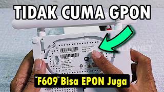 Reviewing the XPON F609 V9 ONT: Supports EPON, GPON, and Ethernet Uplink