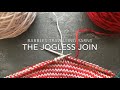 The Jogless Join - How to Alternate Skeins without a Seam when knitting in the round