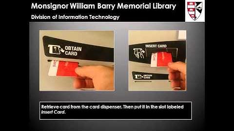 Barry University - Library Services Tutorial:Obtaining and Loading Cash Cards