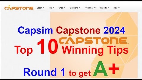 Capsim Capstone ROUND 1 Top results 999 - The Best Capsim Guide to Win All rounds - Guides and Tips