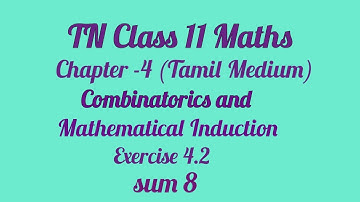 11th Maths Exercise 4.2 Sum 8 Tamil Medium
