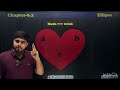 Lecture-5|| Ellipse Part-2 || Conics