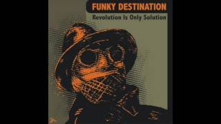 Funky Destination - The Inside Man (Soopasoul Remix)