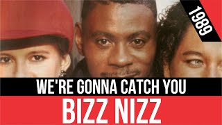 BIZZ NIZZ - We're Gonna Catch You (Te vamos a atrapar) | HQ Audio | Radio 80s Like