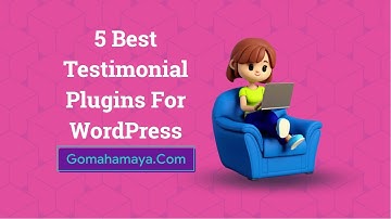 5 Best Testimonial Plugins For WordPress 2022