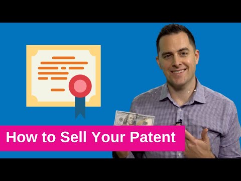 Video: How To Sell A Patent