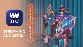 LYRIC & BEAT | Streaming this August 10 on iWantTFC