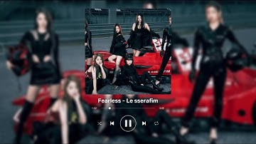Le Sserafim- Fearless {1 hour loop} Audio