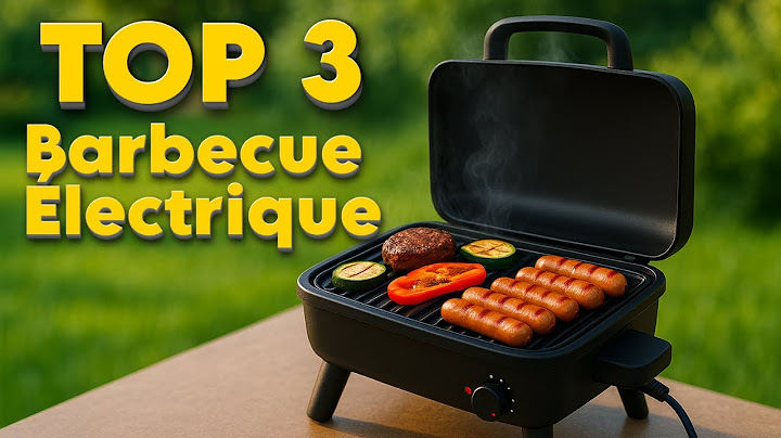 TOP 3 : Meilleur Barbecue Électrique 2025