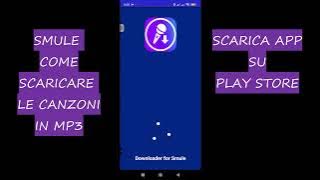 Come scaricare le canzoni di Smule in MP3 !!